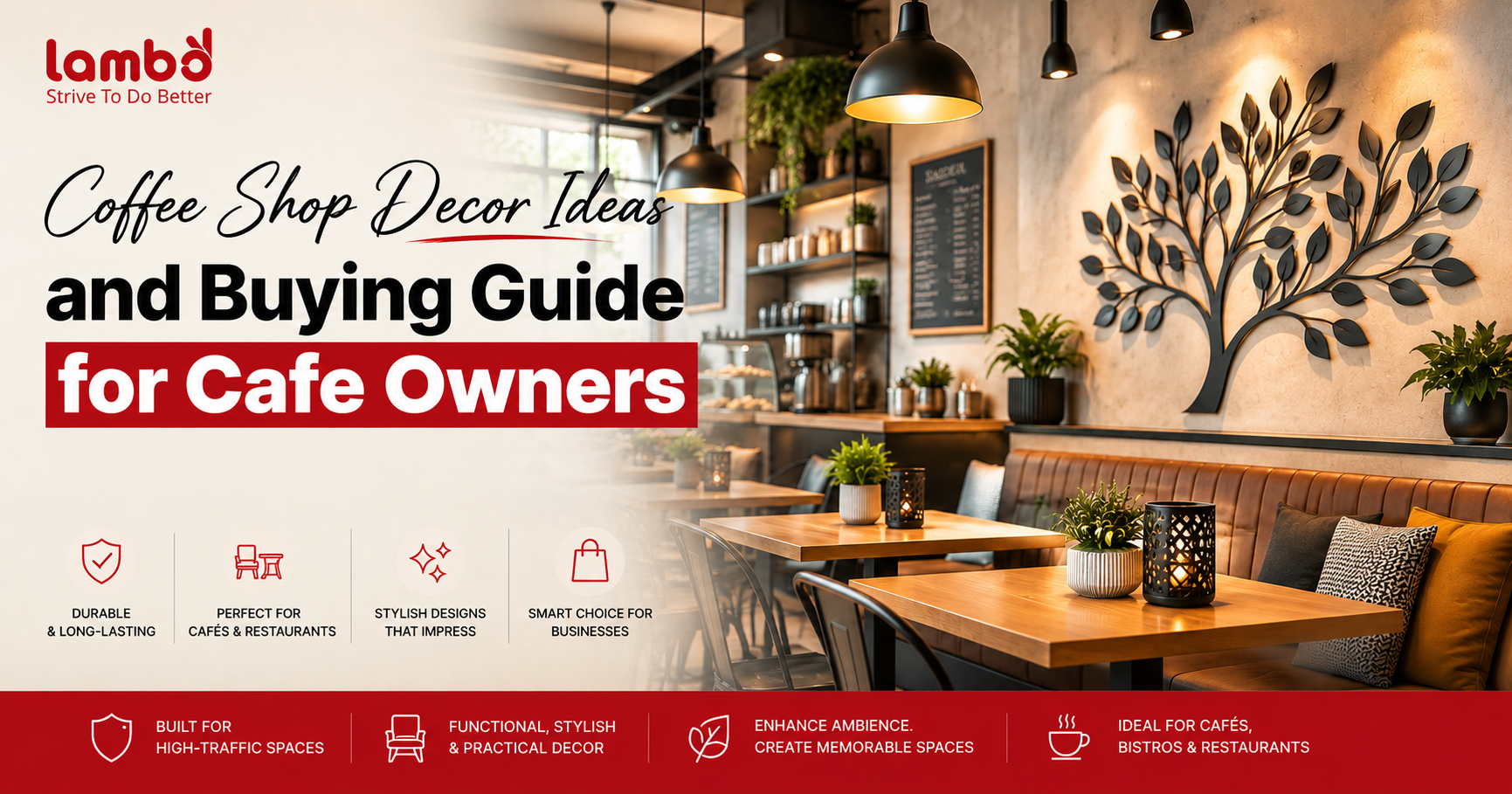 Coffee Shop Decor Ideas and Buying Guide for Cafe Owners