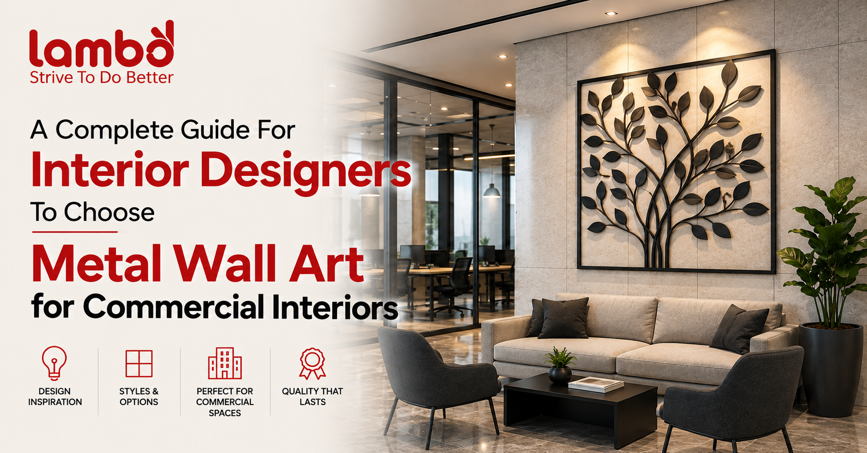 A Complete Guide For Interior Designers To Choose Metal Wall Art for Commercial Interiors